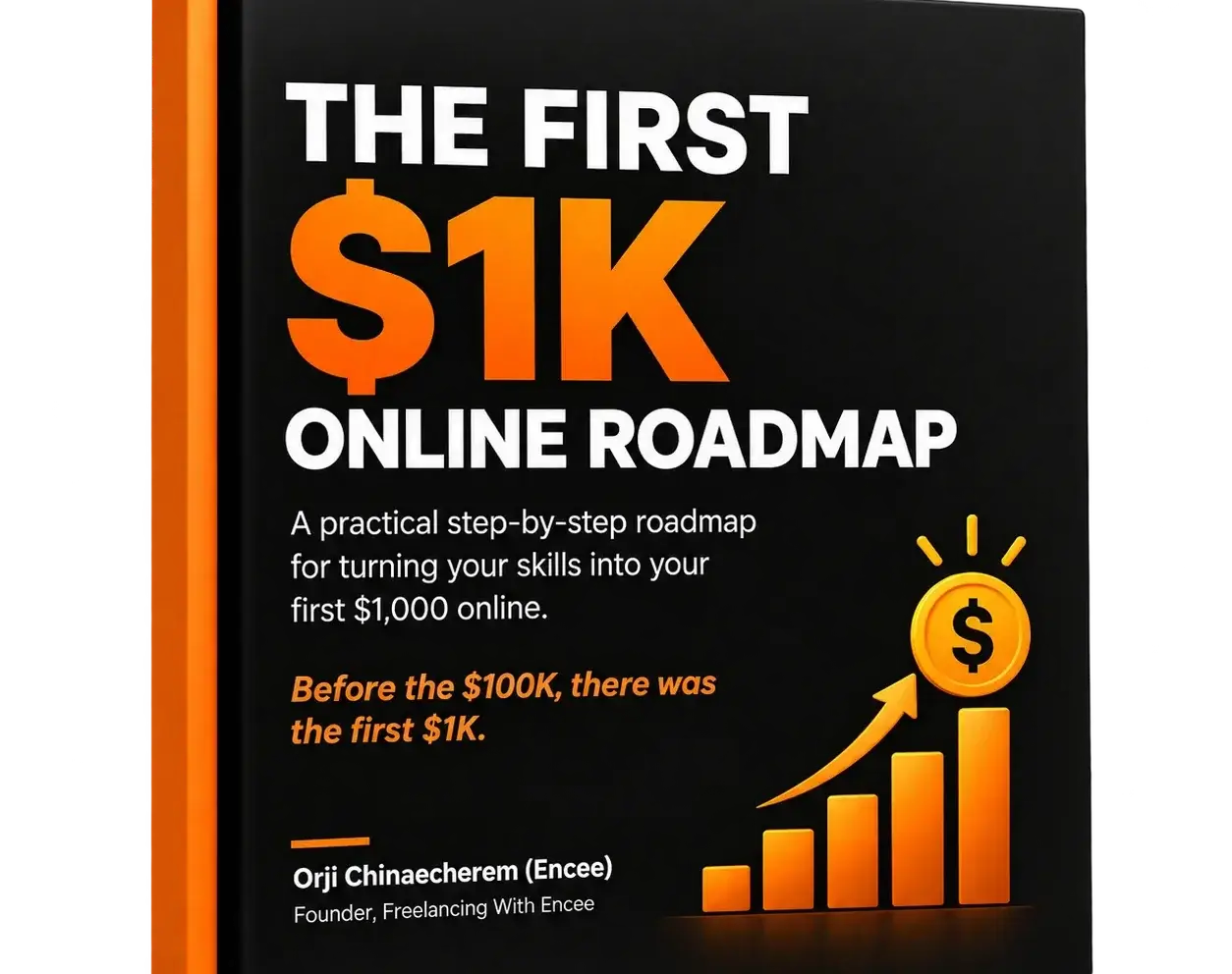 The First $1K Online Roadmap